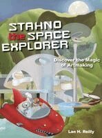 Lan H Reilly - Stahno the Space Explorer, Inbunden