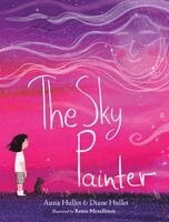 Anna Hullet, Diane Hullet - Sky Painter, Inbunden