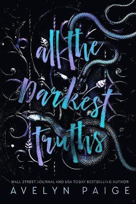 Avelyn Paige - All The Darkest Truths, Häftad. Tillgänglighet: Lägg i varukorg
