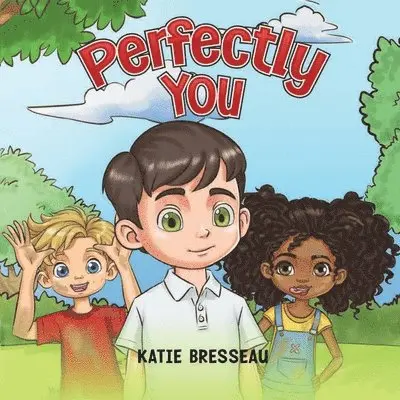 Katie Bresseau - Perfectly You, Häftad. Tillgänglighet: Lägg i varukorg