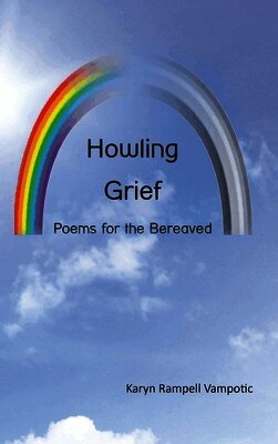 Karyn Rampell Vampotic - Howling Grief, Inbunden. Tillgänglighet: Lägg i varukorg