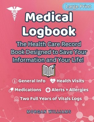 Morgan Williams - Medical Logbook, Häftad