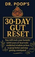 Poop - Dr. Poop's 30-Day Gut Reset, Häftad