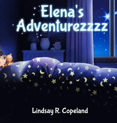 Lindsay R Copeland - Elena's Adventurezzzz, Inbunden. Tillgänglighet: Lägg i varukorg