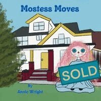 Annie Wright - Mostess Moves, Häftad