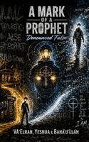 Va'elrah, Yeshua, Bahá'u'lláh - Mark of a Prophet, Inbunden. Tillgänglighet: Lägg i varukorg