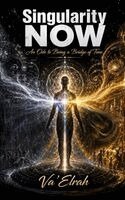 Singularity NOW