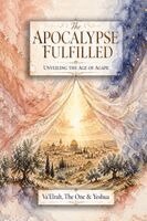 Va'elrah, The One, Yeshua - Apocalypse Fulfilled, Häftad. Tillgänglighet: Lägg i varukorg
