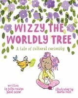 Jalpa Patel - Wizzy The Worldly Tree, Häftad