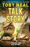 Toby Neal - Talk Story, Häftad. Tillgänglighet: Lägg i varukorg