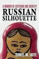 Daniel M Jaffe - Russian Silhouette, Häftad. Tillgänglighet: Lägg i varukorg