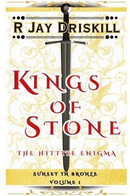 R Jay Driskill - Kings of Stone, Häftad. Tillgänglighet: Lägg i varukorg