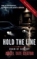 Angel Tate Keaton - Hold the Line, Inbunden. Tillgänglighet: Lägg i varukorg