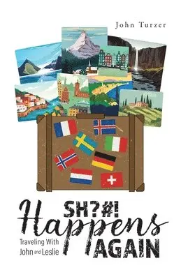 John Turzer - SH?#! Happens AGAIN!, Häftad. Tillgänglighet: Lägg i varukorg