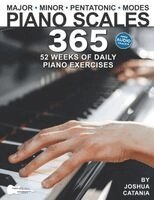Troy Nelson, Joshua Catania - Piano Scales 365, Häftad. Tillgänglighet: Lägg i varukorg