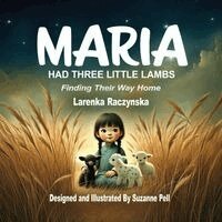 Larenka Raczynska - Maria, Häftad