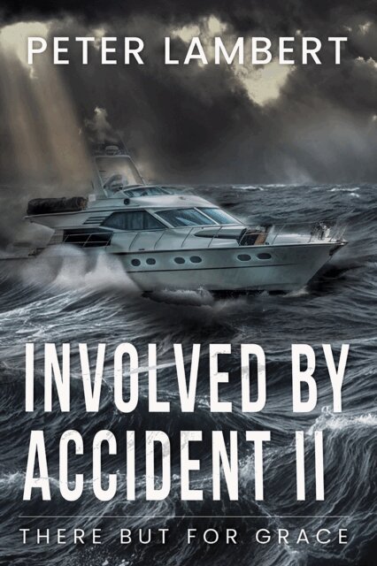 Peter Lambert - Involved by Accident II, E-bok