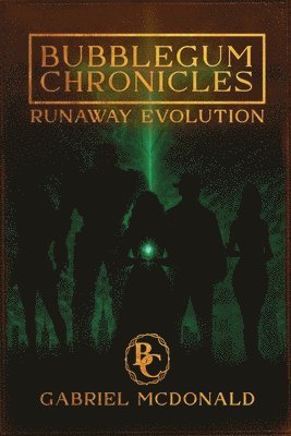 Gabriel McDonald - Bubblegum Chronicles, Häftad