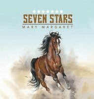 Mary Margaret - Seven Stars, Inbunden