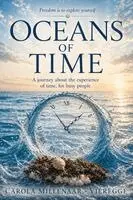 Carola Millenaar Vieregge - Oceans of Time, Häftad. Tillgänglighet: Lägg i varukorg