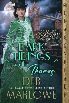 Deb Marlowe - Dark Tidings on the Thames, Häftad