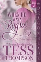 Tess Thompson - When He Was a Rogue, Häftad