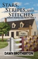 Dawn Brotherton - Stars, Stripes, and Stitches, Häftad. Tillgänglighet: Lägg i varukorg