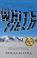 Douglas Cole - White Field, Häftad