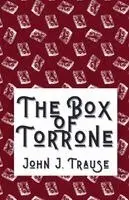 John J Trause - Box of Torrone, Häftad. Tillgänglighet: Lägg i varukorg