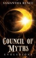 Samantha Renee - Council of Myths, Inbunden