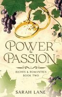 Power & Passion (Riches & Romantics Book 2)