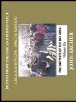 Photos From The Oakland Photo Vault - A Black Man's Life (Special Edition) Volume 6