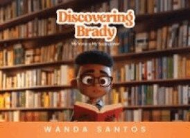 Discovering Brady