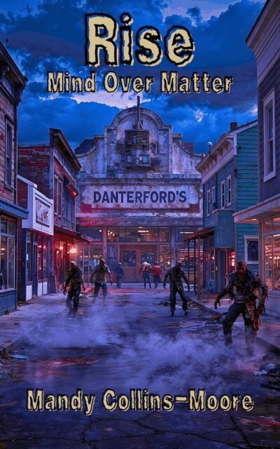 Mandy Collins-Moore - Rise Mind Over Matter, E-bok
