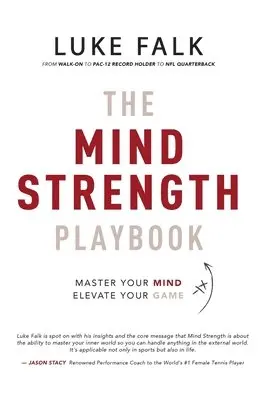 Luke Falk - Mind Strength Playbook, Häftad. Tillgänglighet: Lägg i varukorg
