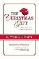 R. William Bennett - The Christmas Gift, Inbunden. Tillgänglighet: Lägg i varukorg