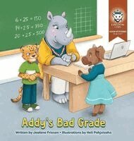 Friesen - Addy's Bad Grade, Inbunden