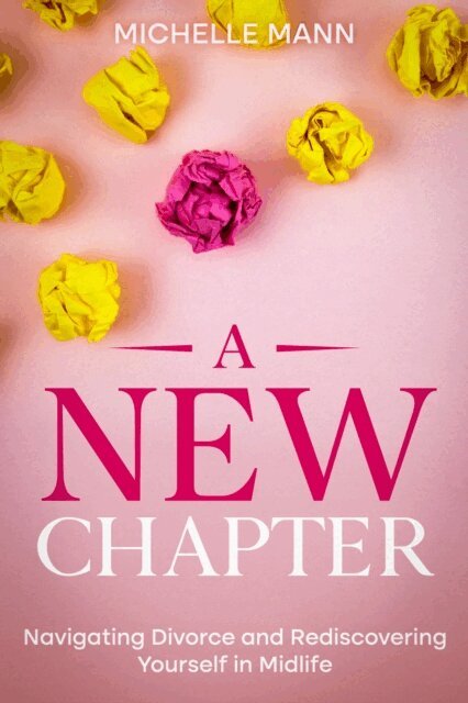 Michelle Mann - New Chapter, E-bok