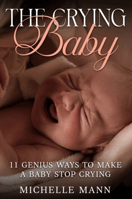 Michelle Mann - Crying Baby, E-bok