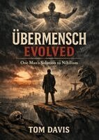 Tom Davis - Übermensch Evolved, Häftad