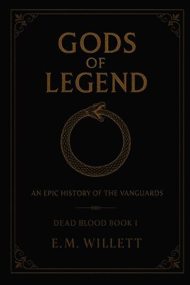 E M Willett - Gods of Legend, Häftad