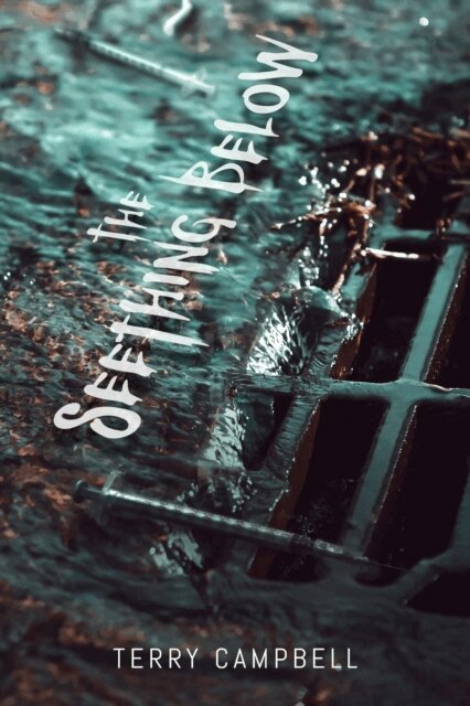 Terry Campbell - Seething Below, E-bok