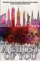 Savannah Giles - Ghost of You, Häftad