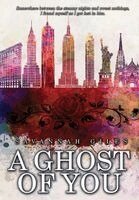 Savannah Giles - Ghost of You, Inbunden