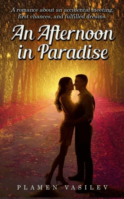 Plamen Vasilev - Afternoon in Paradise, E-bok