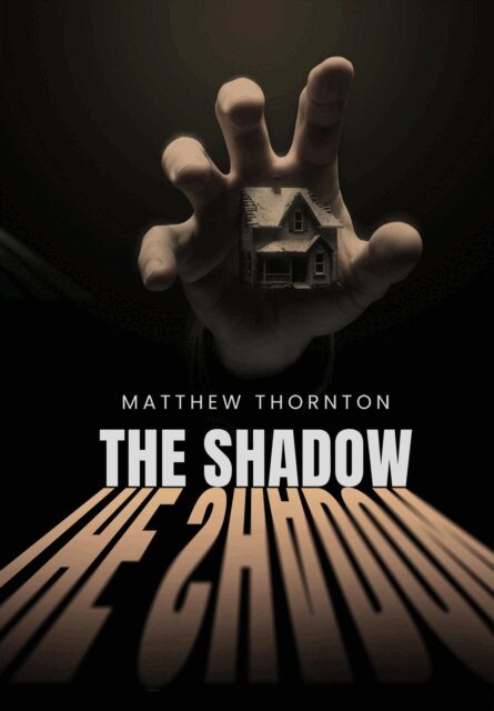 Matthew Thornton - Shadow, E-bok