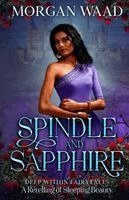 Morgan Waad - Spindle and Sapphire, Häftad