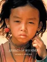 Michael S Lewis - Sparks of Wonder, Häftad. Tillgänglighet: Lägg i varukorg