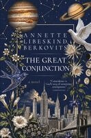 Annette Libeskind Berkovits - Great Conjunction, Häftad. Tillgänglighet: Lägg i varukorg