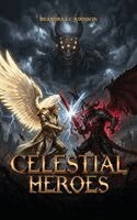 Deandre E C Johnson - Celestial Heroes Comics, Inbunden